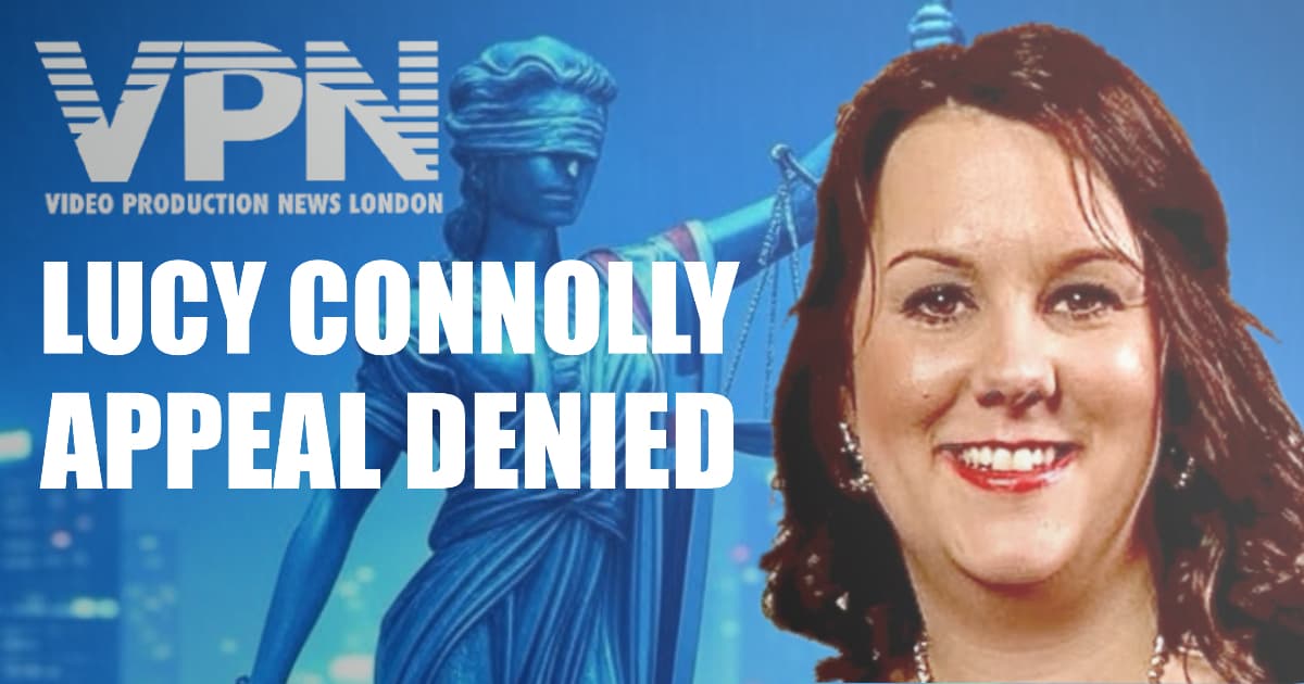 VPN News London graphic with headline ‘Lucy Connolly Appeal Denied’ featuring a smiling woman beside the statue of Lady Justice in the background.