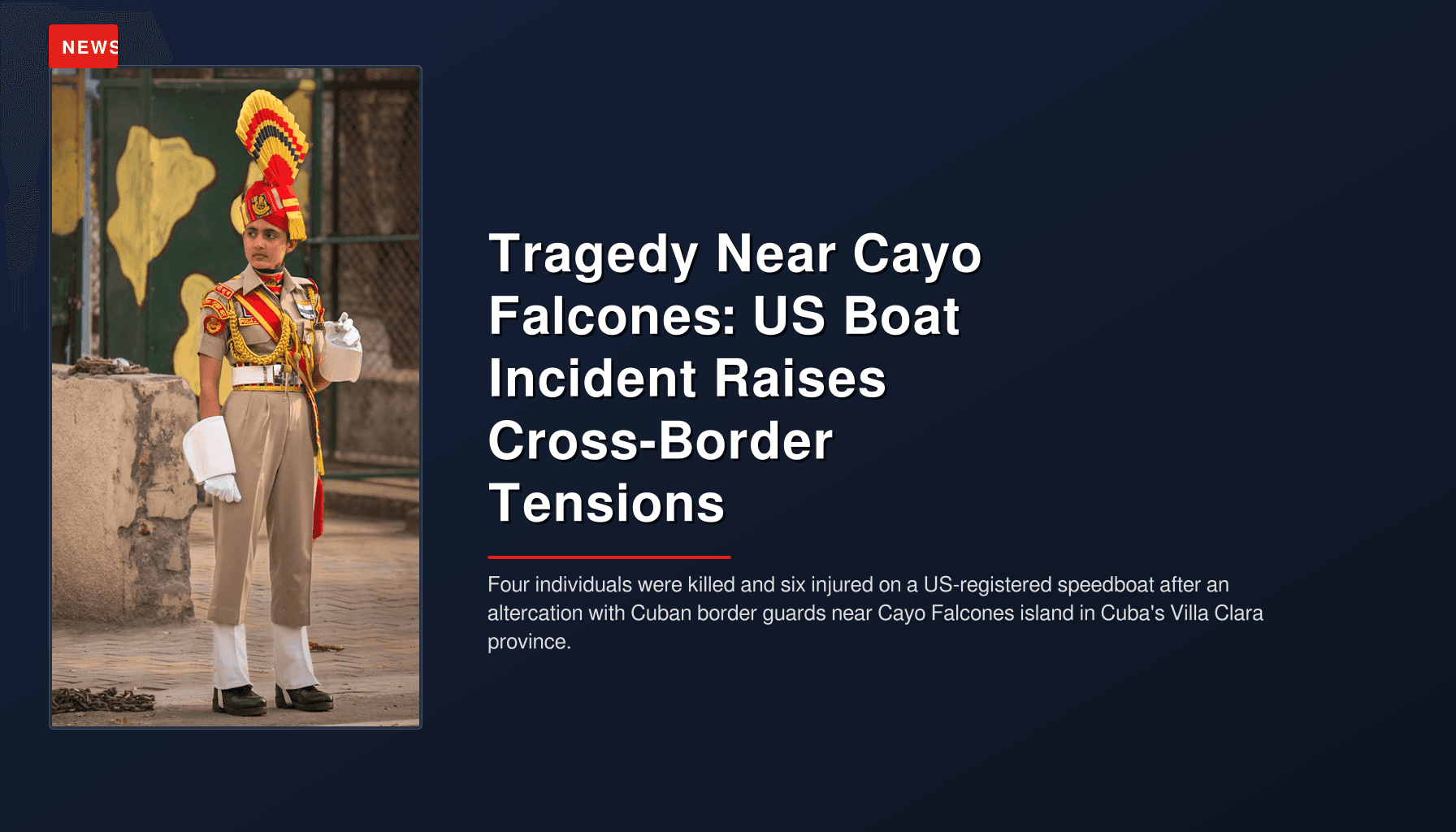 Tragedy Near Cayo Falcones: US Boat Incident Raises Cross-Border Tensions