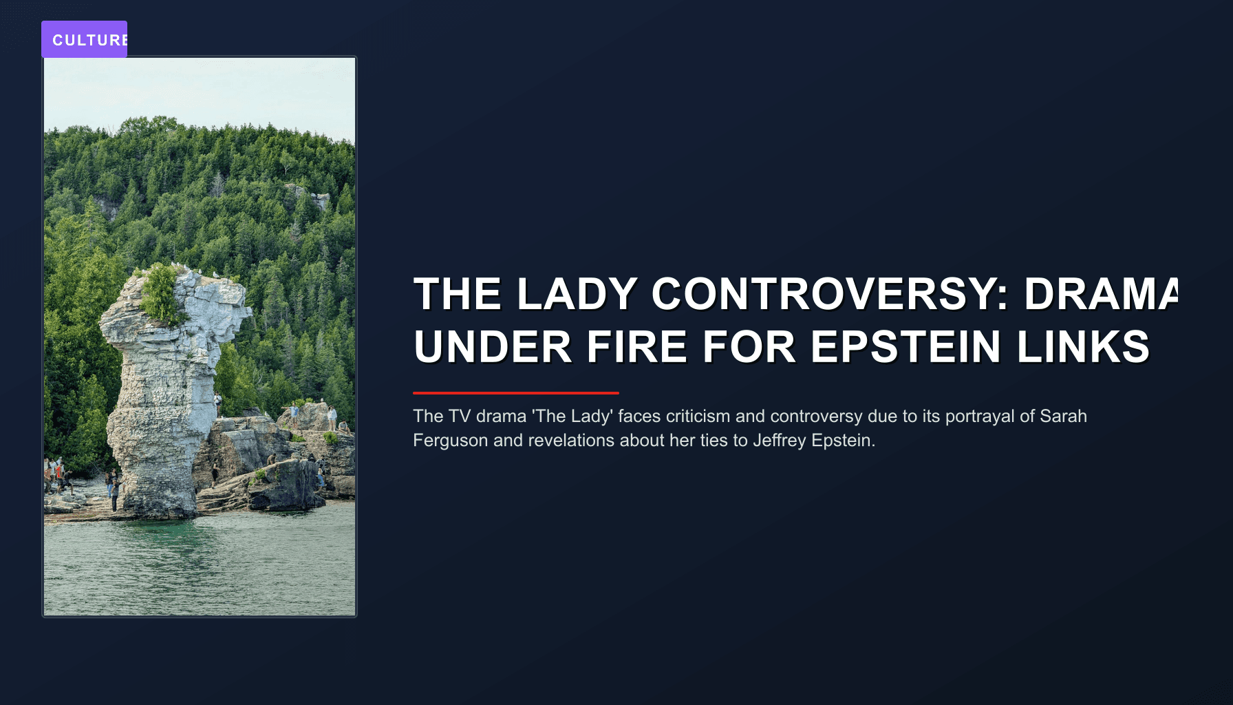 News graphic: The TV drama 'The Lady' faces criticism and controversy due to its portrayal of Sarah Ferguson and r