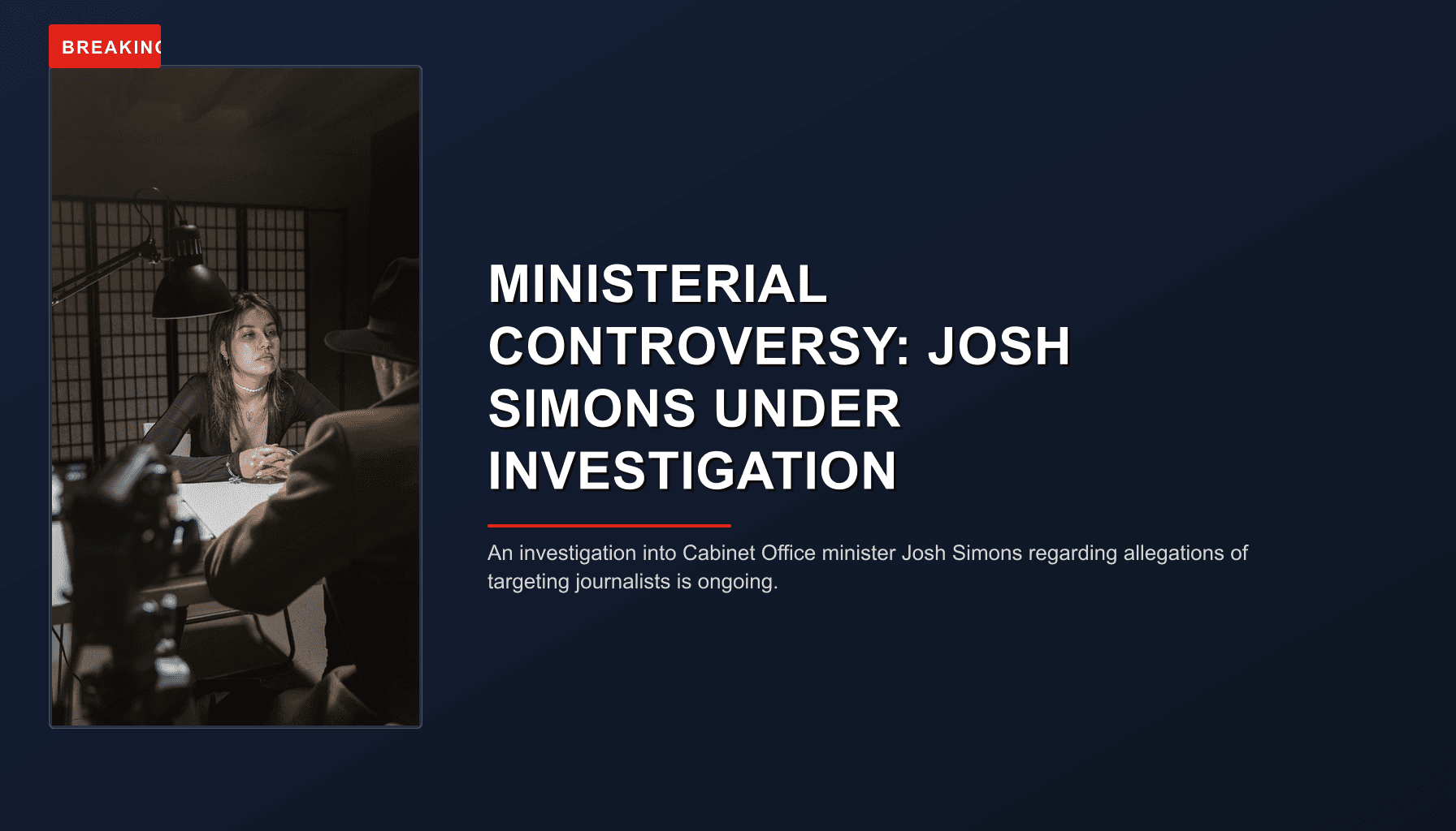 BREAKING: MINISTERIAL CONTROVERSY: JOSH SIMONS UNDER INVESTIGATION — VPNews