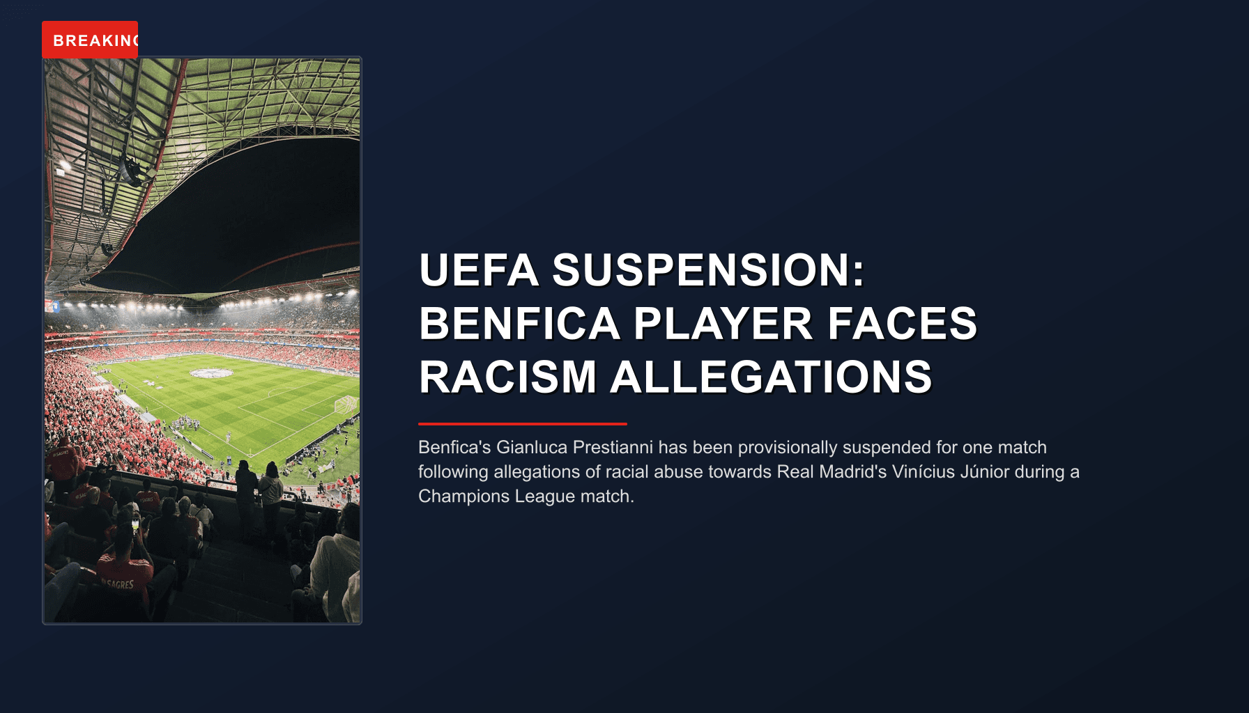 BREAKING: UEFA SUSPENSION: BENFICA PLAYER FACES RACISM ALLEGATIONS — VPNews