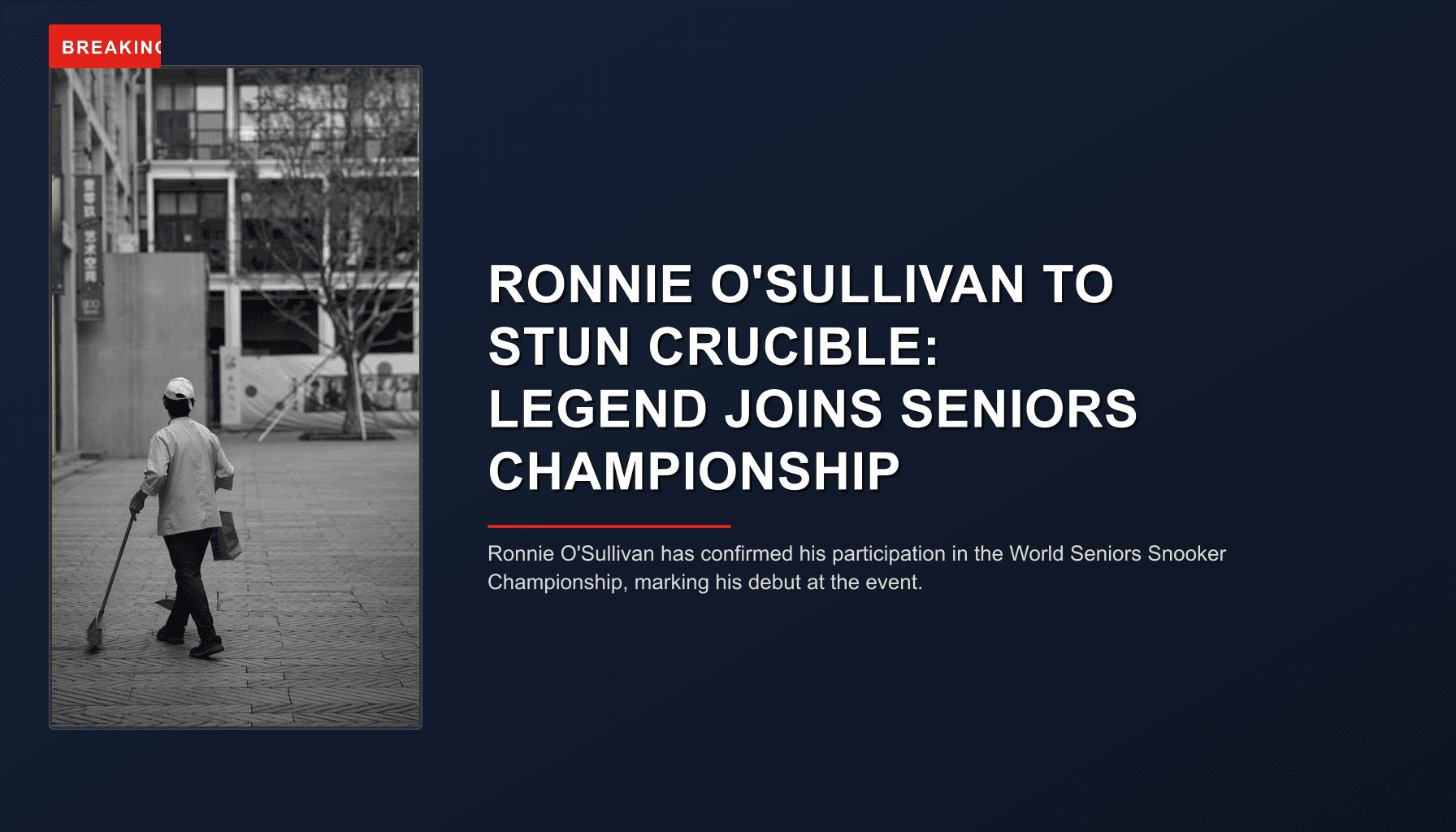 BREAKING: RONNIE O'SULLIVAN TO STUN CRUCIBLE: LEGEND JOINS SENIORS CHAMPIONSHIP — VPNews