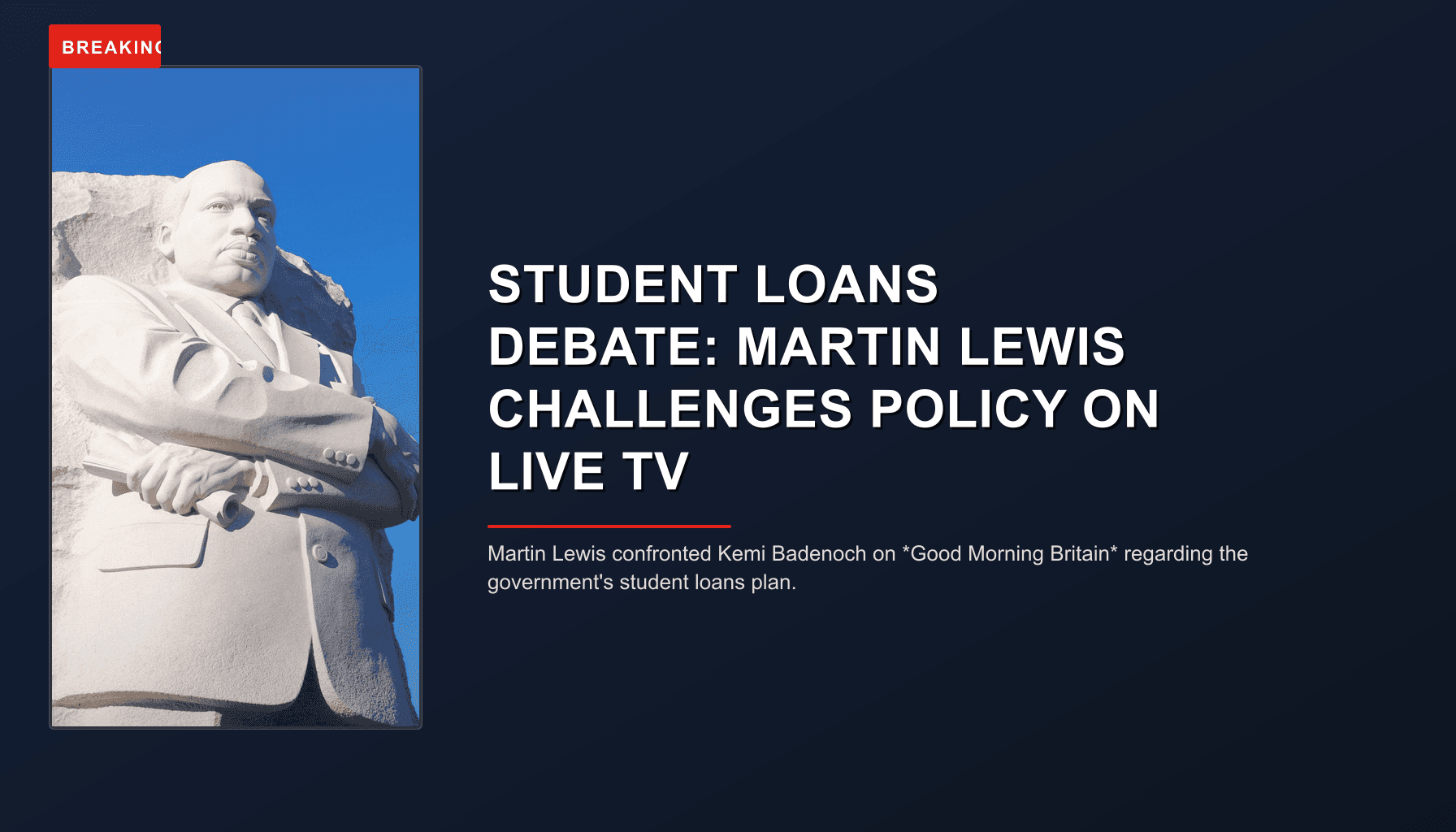 BREAKING: STUDENT LOANS DEBATE: MARTIN LEWIS CHALLENGES POLICY ON LIVE TV — VPNews