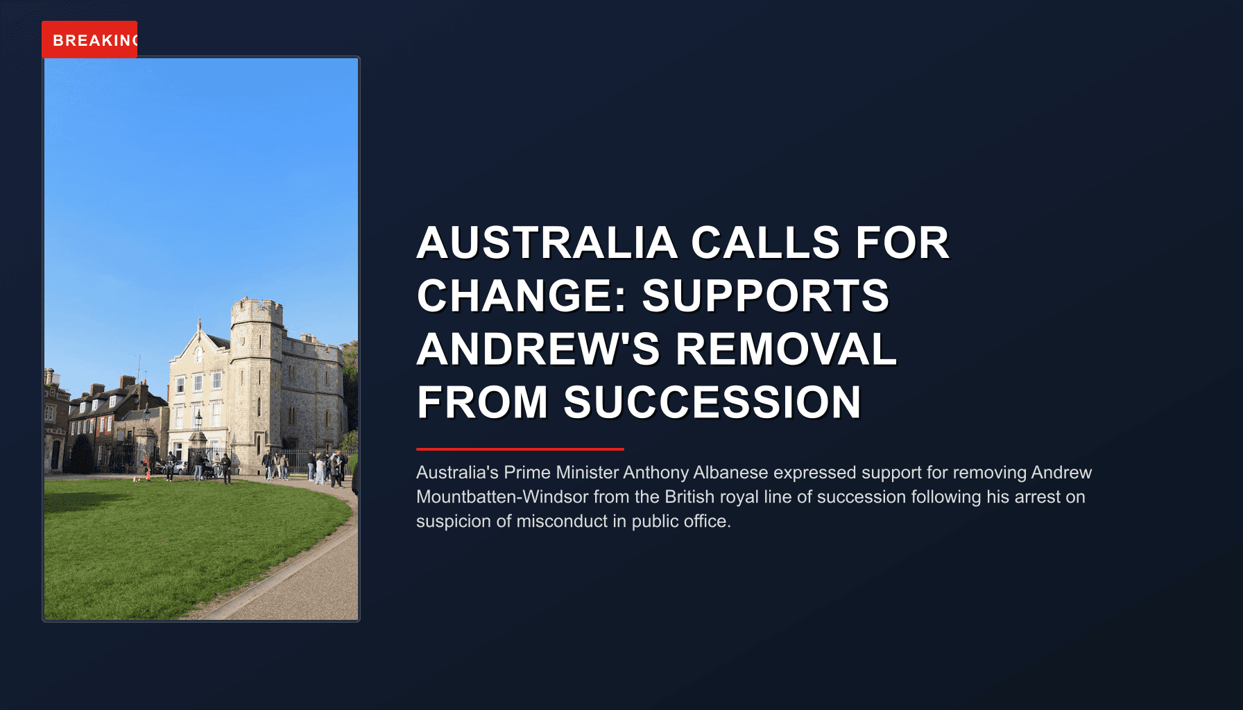 BREAKING: AUSTRALIA CALLS FOR CHANGE: SUPPORTS ANDREW'S REMOVAL FROM SUCCESSION — VPNews