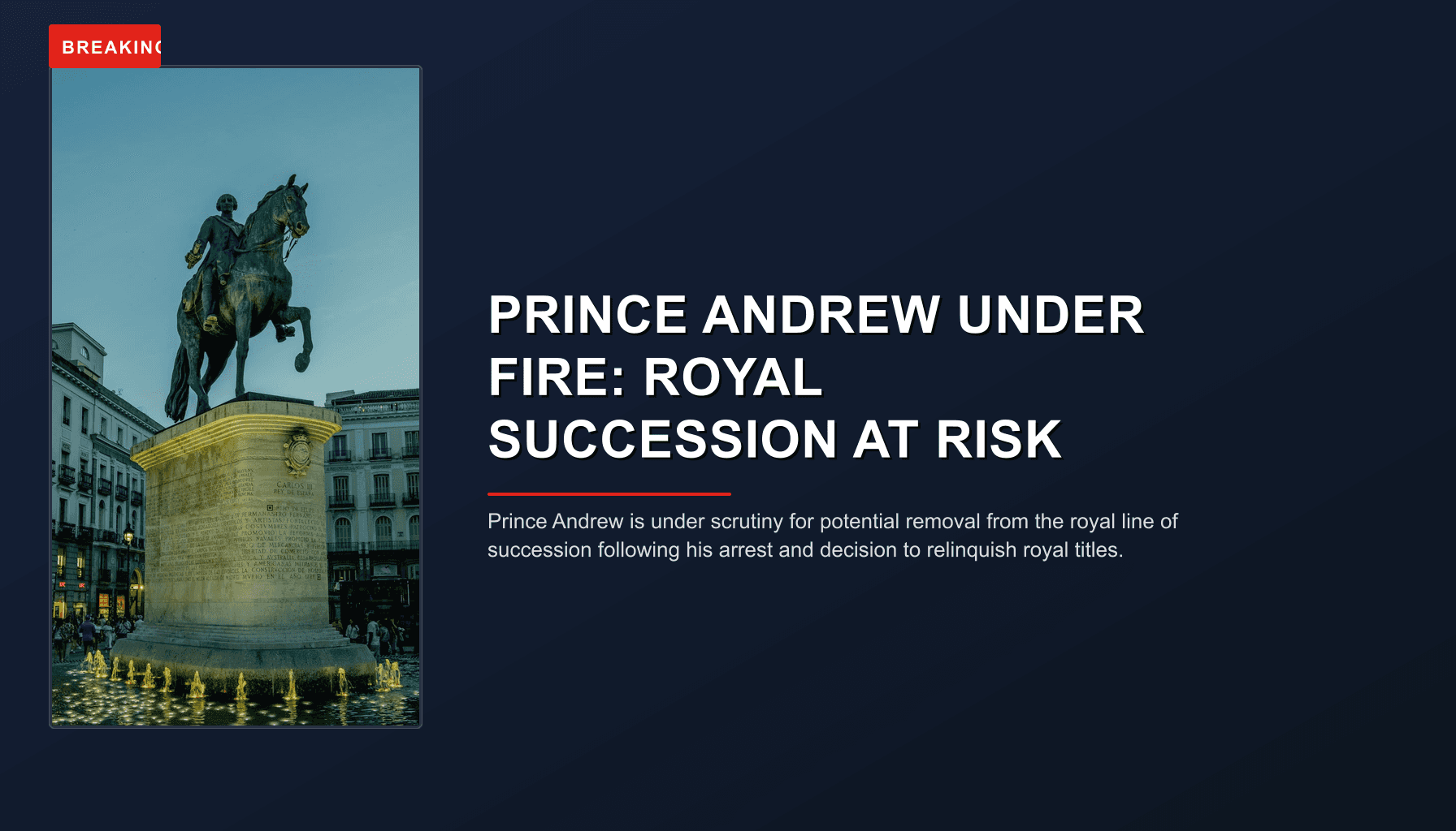 BREAKING: PRINCE ANDREW UNDER FIRE: ROYAL SUCCESSION AT RISK — VPNews