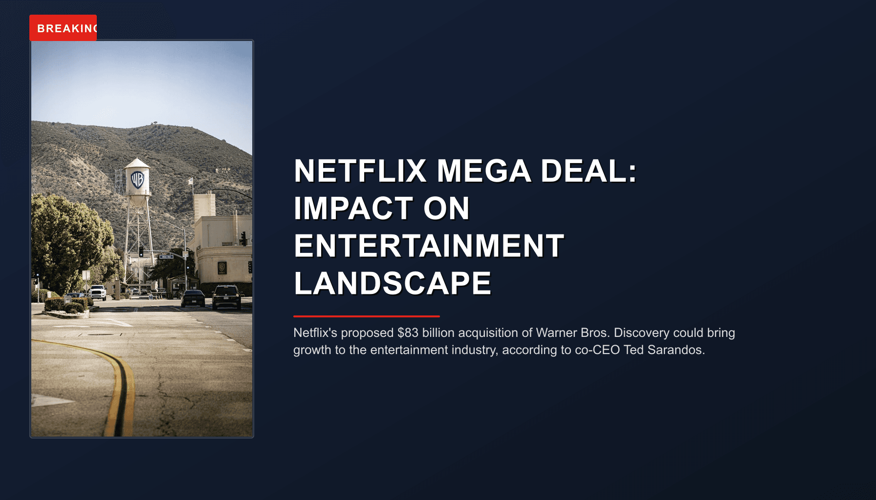 BREAKING: NETFLIX MEGA DEAL: IMPACT ON ENTERTAINMENT LANDSCAPE — VPNews