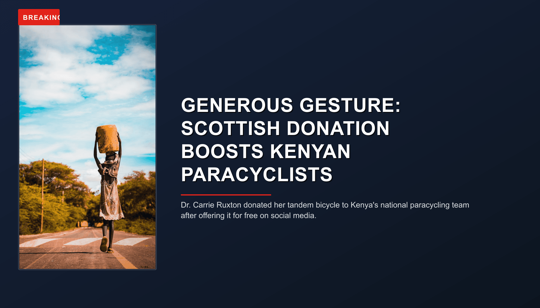 BREAKING: GENEROUS GESTURE: SCOTTISH DONATION BOOSTS KENYAN PARACYCLISTS — VPNews
