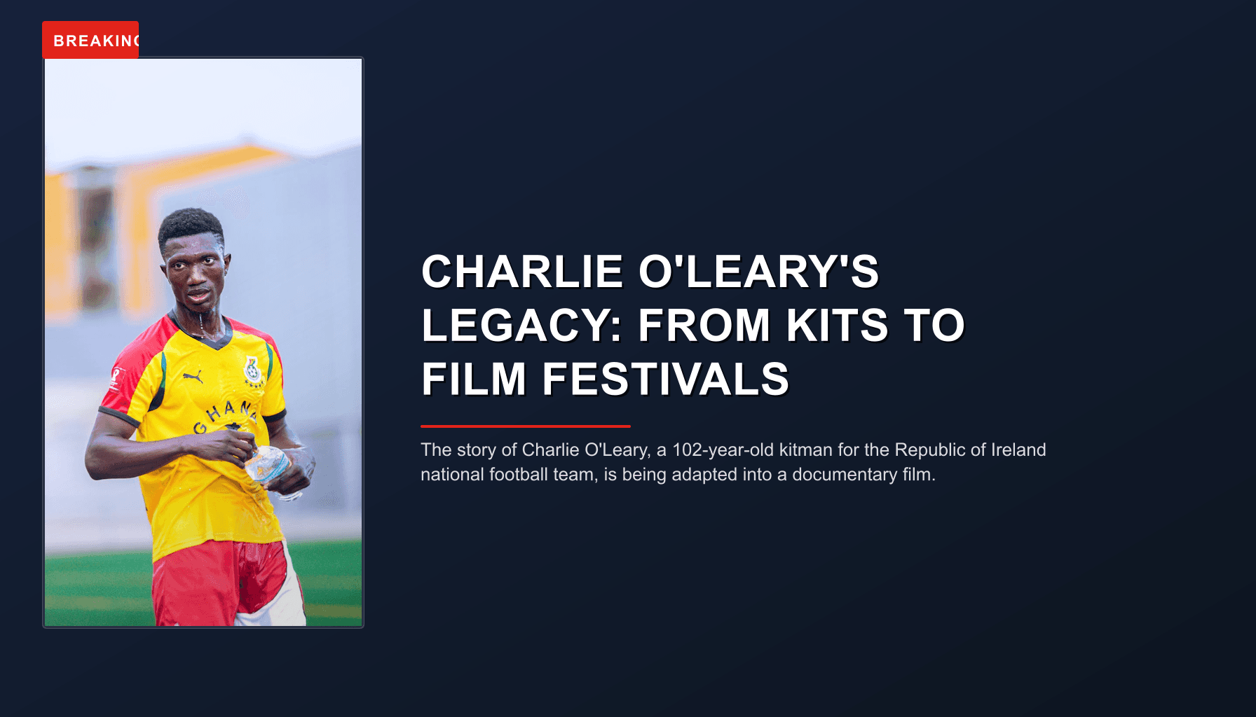 BREAKING: CHARLIE O'LEARY'S LEGACY: FROM KITS TO FILM FESTIVALS — VPNews