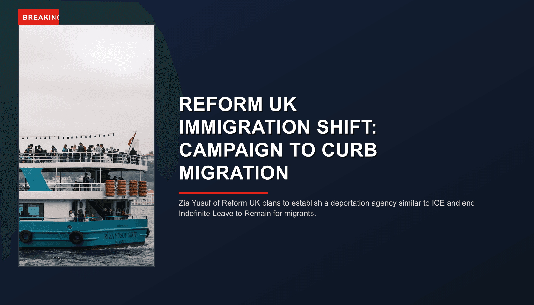BREAKING: REFORM UK IMMIGRATION SHIFT: CAMPAIGN TO CURB MIGRATION — VPNews