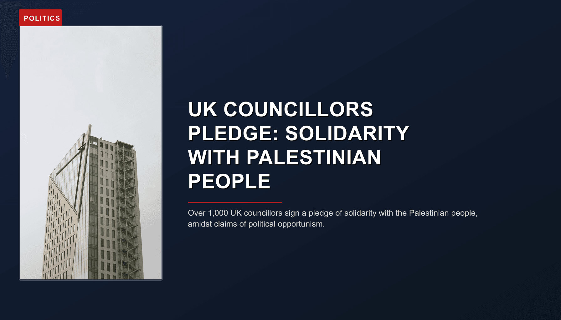 POLITICS: UK COUNCILLORS PLEDGE: SOLIDARITY WITH PALESTINIAN PEOPLE — VPNews