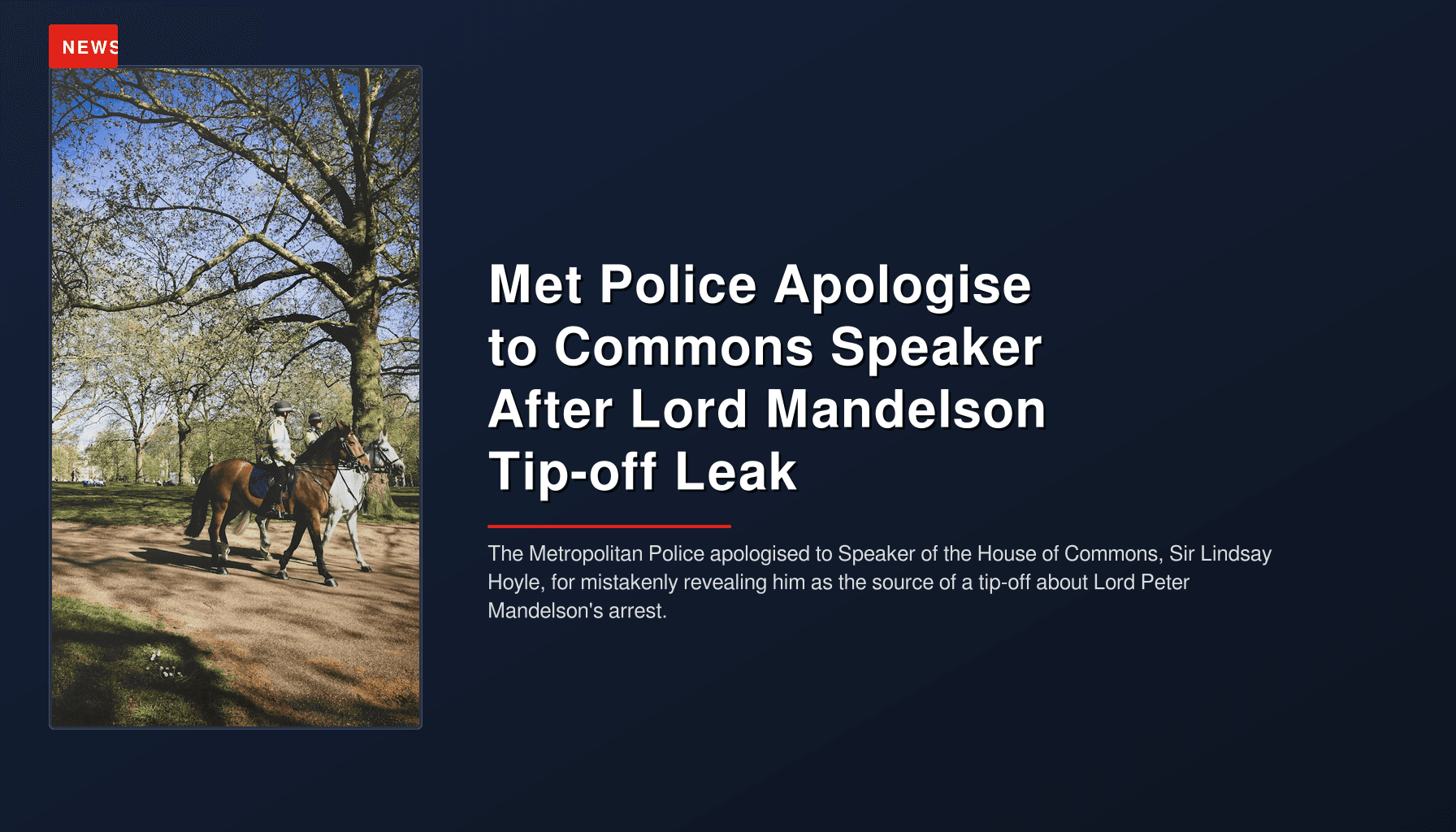Met Police Apologise to Commons Speaker After Lord Mandelson Tip-off Leak